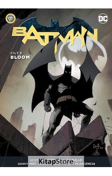 Batman Cilt 9 / Bloom / Scott Snyder