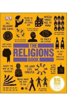 The Religions Book (Big Ideas Simply Explained) - Dk Publishing - Dorling Kindersley Publisher The Religions Book (Big Ideas Simply Explained) - Dk Publishing - Dorling Kindersley Publisher