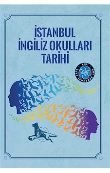 İstanbul İngiliz Okulları Tarihi Mini Dvd Ekli / Ergun Göknel