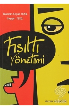 Fısıltı Yönetimi/Yasemin Koçak Tezel.Saygın Tezel