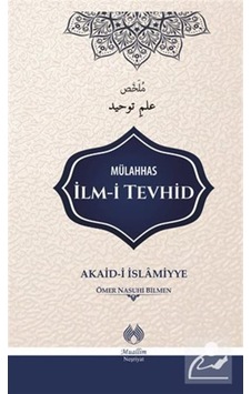 Mülahhas İlm-i Tevhid / Ömer Nasuhi Bilmen 9786054709892