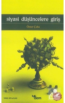 Siyasi Düşüncelere Giriş / Prof. Dr. Ömer Çaha 9786054036059