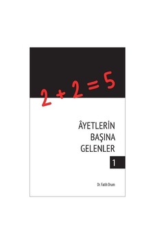 Ayetlerin Başına Gelenler 1 - Fatih Orum - Süleymaniye Vakfı Yayınları Ayetlerin Başına Gelenler 1 - Fatih Orum - Süleymaniye Vakfı Yayınları