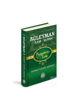 Hz. Süleyman - Hz. Ilyas - Hz. Elyesa Ciltli / Ahmet Cemil A Hz. Süleyman - Hz. Ilyas - Hz. Elyesa Ciltli / Ahmet Cemil A