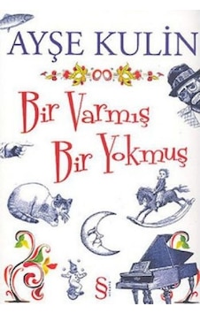 Bir Varmış Bir Yokmuş Bir Varmış Bir Yokmuş