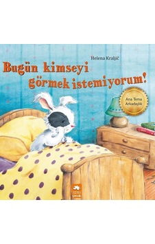 Bugün Kimseyi Görmek İstemiyorum! - Helena Kraljic - Eksik Parça