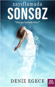 Zayıflamada Sonsöz - Deniz Egece - Egece Yayınları Zayıflamada Sonsöz - Deniz Egece - Egece Yayınları