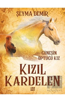 Kızıl Kardelen 1 - Güneşin Öptüğü Kız Dokuz Yayınları - Dokuz Yayınları Kızıl Kardelen 1 - Güneşin Öptüğü Kız Dokuz Yayınları - Dokuz Yayınları