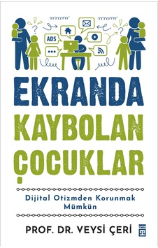 Ekranda Kaybolan Çocuklar Ekranda Kaybolan Çocuklar