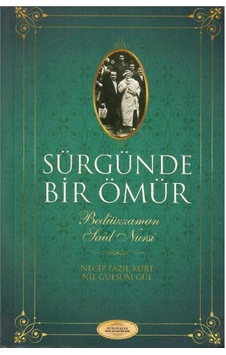 Sürgünde Bir Ömür Bediüzzaman Said Nursi 1.baskı