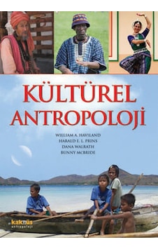 Kültürel Antropoloji - William A. Haviland - Kaknüs Yayınları Kültürel Antropoloji - William A. Haviland - Kaknüs Yayınları