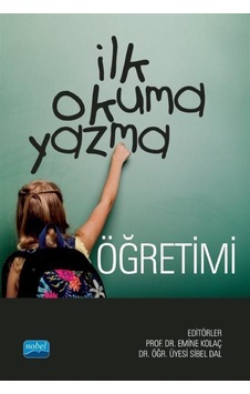 İlk Okuma Yazma Öğretimi -  Nobel Akademik Yayıncılık