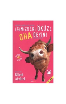 İçinizdeki Öküze Oha Deyin