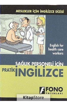 Sağlık Personeli İçin Pratik İngilizce - Komisyon Sağlık Personeli İçin Pratik İngilizce - Komisyon