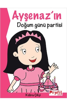 Ayşenaz'ın Doğum Günü Partisi - Kübra Çifçi - Profil Çocuk Ayşenaz'ın Doğum Günü Partisi - Kübra Çifçi - Profil Çocuk