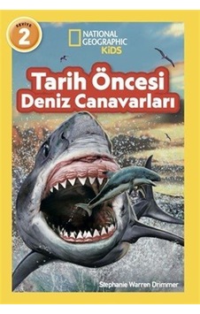 National Geographic Kids / Tarih Öncesi Deniz Canavarları / St... National Geographic Kids / Tarih Öncesi Deniz Canavarları / St...