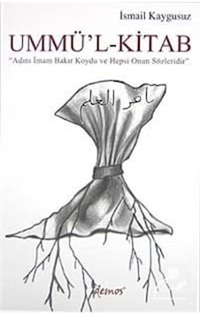 Ummü'l-kitab / İsmail Kaygusuz