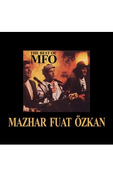 Plakveben Mazhar Fuat Özkan - The Best Of Mfö Plak Sku: Zeus8690010111494