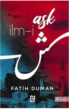 İlm-i Aşk - Fatih Duman - Nesil Yayınları