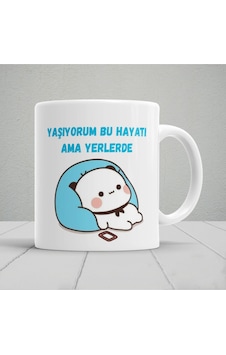 Yaşıyorum Bu Hayatı Ama Yerlerde Baskılı Kupa Bardak Beyaz Yaşıyorum Bu Hayatı Ama Yerlerde Baskılı Kupa Bardak Beyaz