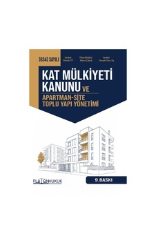 Kat Mülkiyeti Kanunu Ve Apartman-site Toplu Yapı Yönetimi Kat Mülkiyeti Kanunu Ve Apartman-site Toplu Yapı Yönetimi