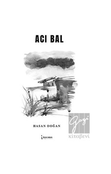 Acı Bal İkinci Adam Yayınları - İkinci Adam Yayınları Acı Bal İkinci Adam Yayınları - İkinci Adam Yayınları