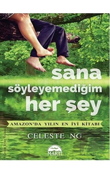Sana Söyleyemediğim Her Şey Martı Yayınları - Martı Yayınları Sana Söyleyemediğim Her Şey Martı Yayınları - Martı Yayınları