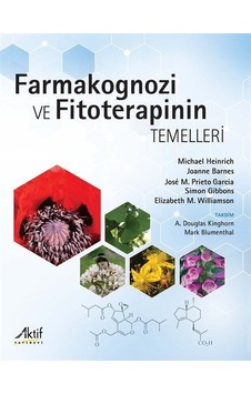 Farmakognozi Ve Fitoterapinin Temelleri / Kolektif Farmakognozi Ve Fitoterapinin Temelleri / Kolektif