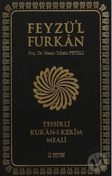 Feyzü'l Furkan Tefsirli Kur'an-ı Kerim Meali - Çanta Boy - Hasan Tahsin Feyizli - Server İletişim Feyzü'l Furkan Tefsirli Kur'an-ı Kerim Meali - Çanta Boy - Hasan Tahsin Feyizli - Server İletişim