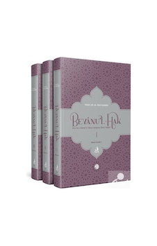 Beyanu'l-Hak (3 Cilt) Kur'an-ı Kerim'in Nüzul Sırasına Göre Te... 9786057570826 Beyanu'l-Hak (3 Cilt) Kur'an-ı Kerim'in Nüzul Sırasına Göre Te... 9786057570826
