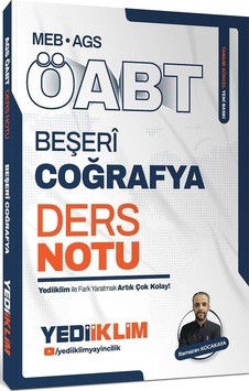 Yediiklim Yayınları Meb Ags Öabt Beşeri Coğrafya Ders Notu Yediiklim Yayınları Meb Ags Öabt Beşeri Coğrafya Ders Notu