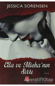 Ella ve Micha'nın Sırrı - Jessica Sorensen - Pena Yayınları