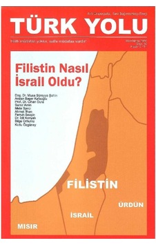 Türk Yolu - Filistin Nasıl İsrail Oldu