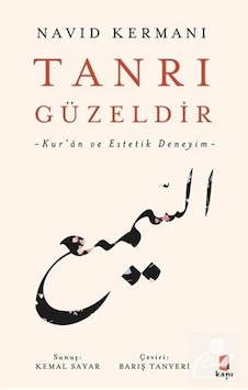Tanrı Güzeldir / Navid Kermani 9786257706964 Tanrı Güzeldir / Navid Kermani 9786257706964