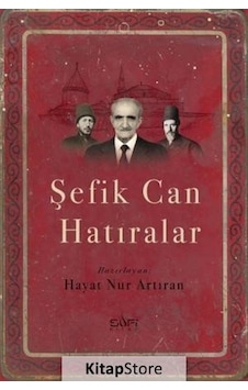 Şefik Can Hatıralar
