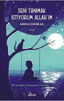 Seni Tanımak İstiyorum Allahım - Abdulhakim Ak - Girdap