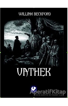 Vathek - William Beckford - Cem Yayınevi Vathek - William Beckford - Cem Yayınevi