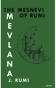 The Mesnevi of Rumi- Historia