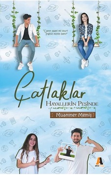 Çatlaklar Hayallerin  Peşinde