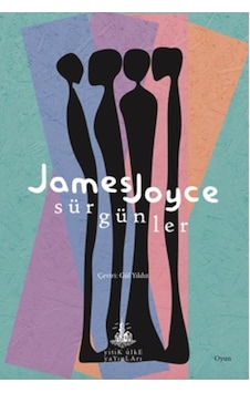 Sürgünler - James Joyce - Yitik Ülke Yayınları Sürgünler - James Joyce - Yitik Ülke Yayınları