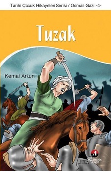 Tuzak - Kemal Arkun - Akademisyen Yayinevi Tuzak - Kemal Arkun - Akademisyen Yayinevi