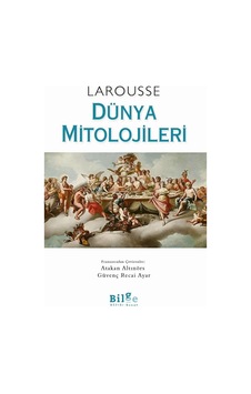 Larousse Dünya Mitolojileri - Joel Ashmidt - Bilge Kültür Sanat