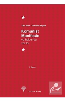 Komünist Manifesto ve Hakkında Yazılar - Friedrich Engels -  Karl Marx - Yordam Kitap