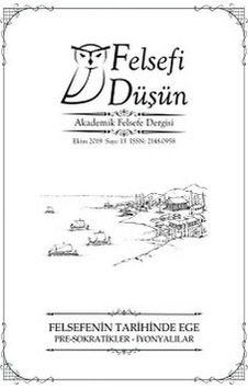 Felsefi Düşün Akademik Felsefe Dergisi Sayı: 13 Ekim 2019 Felsefi Düşün Akademik Felsefe Dergisi Sayı: 13 Ekim 2019
