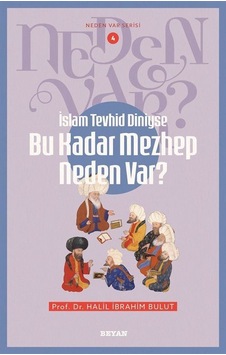 İslam Tevhid Diniyse Bu Kadar Mezhep Neden Var / Neden Var Se... İslam Tevhid Diniyse Bu Kadar Mezhep Neden Var / Neden Var Se...