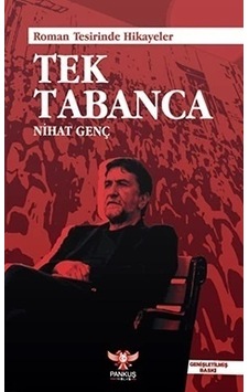Tek Tabanca/pankuş Yayınları/nihat Genç Tek Tabanca/pankuş Yayınları/nihat Genç