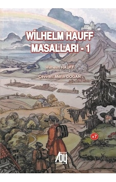 Wilhelm Hauff Masalları-1 - Wilhelm Hauff - Baygenç Yayıncılık