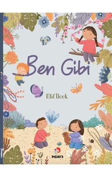 Ben Gibi / Elif İlcek Ben Gibi / Elif İlcek