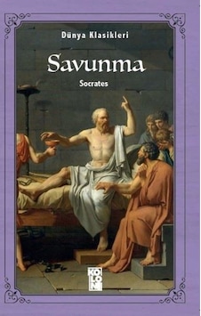 Savunma-Dünya Klasikleri - Socrates - Koloni Kitap Savunma-Dünya Klasikleri - Socrates - Koloni Kitap