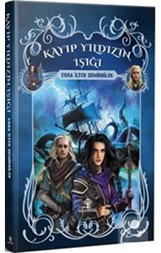 Kayıp Yıldızın Işığı - 1.Kitap - Esra İlter Demirbilek - Narsist Kitap Kayıp Yıldızın Işığı - 1.Kitap - Esra İlter Demirbilek - Narsist Kitap